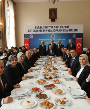 Bursada-Sehit-ve-Gazi-Aileleri-Buyuksehirin-Vefa-Sofrasinda-Birlesti-gemini