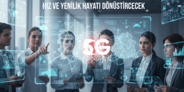 Turkiyede-5G-Devrimi-Hiz-ve-Yenilik-Hayati-Donusturecek-gemini